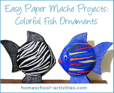 Paper Mache Ideas: Fish Ornaments Paper Mache Ideas: Fish Ornaments
