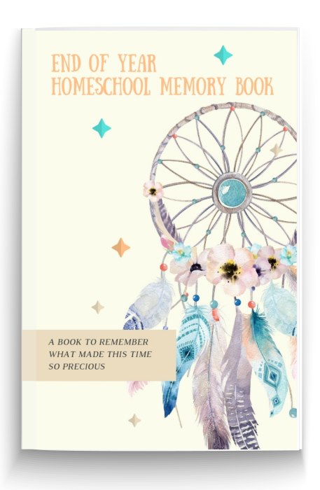 End of Year Homeschooling Memory Book