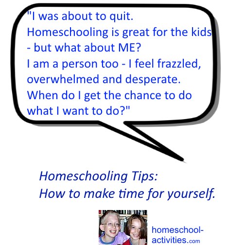 homeschooling quote - no time for me