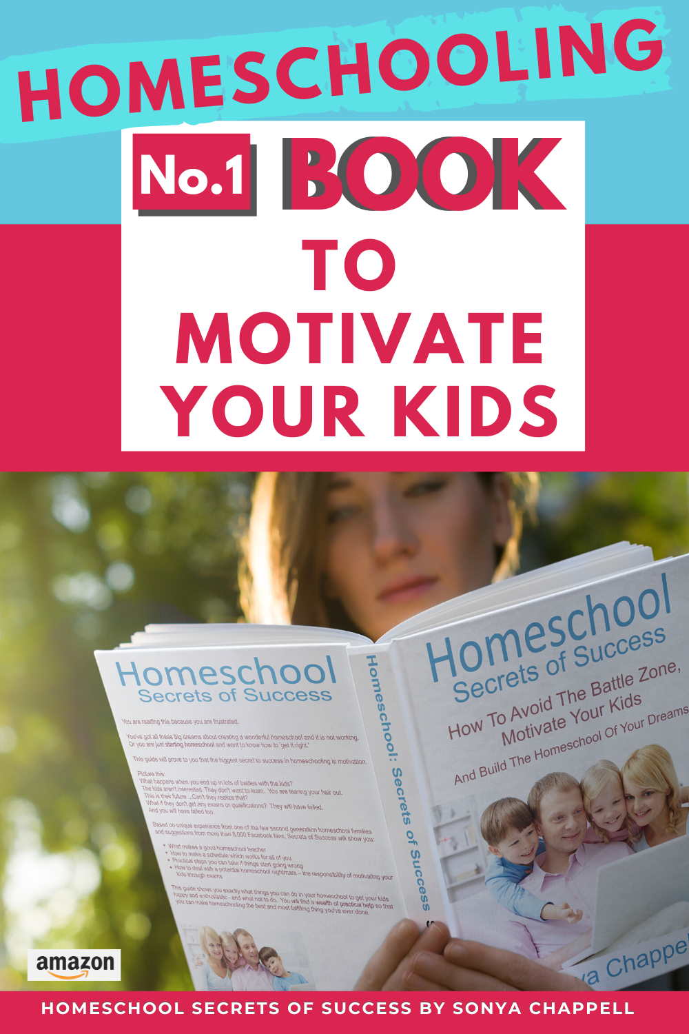 Homeschool Secrets of Success on how to motivate your child by Sonya Chappell