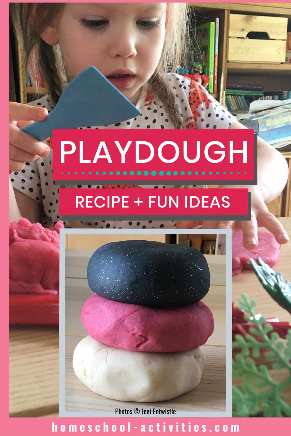 Easy play dough recipe and fun activities