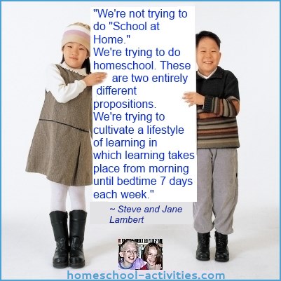 Homeschooling quote from Steve and Jane Lambert