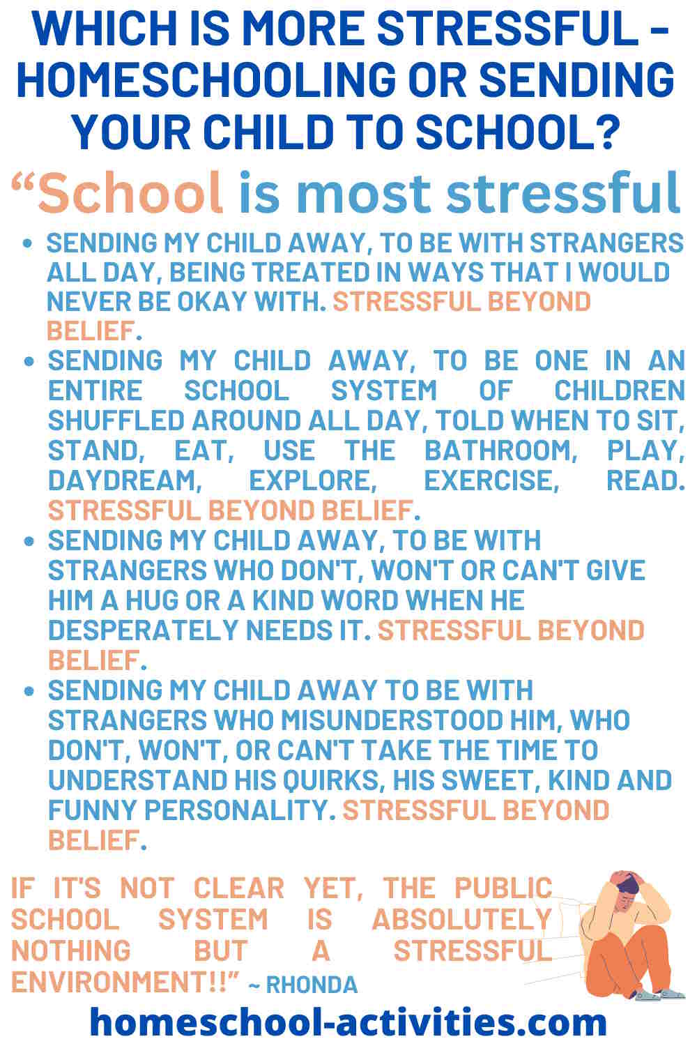 School is more stressful than homeschooling