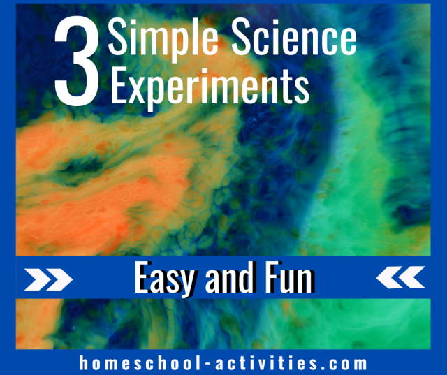 Three simple science experiments that are easy and you can do right now