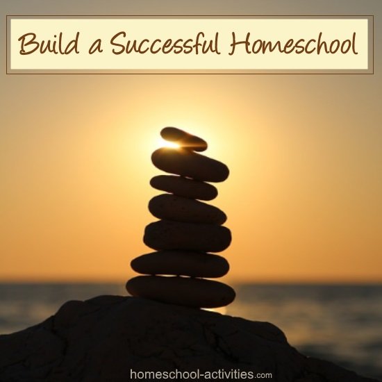 build a successful homeschool