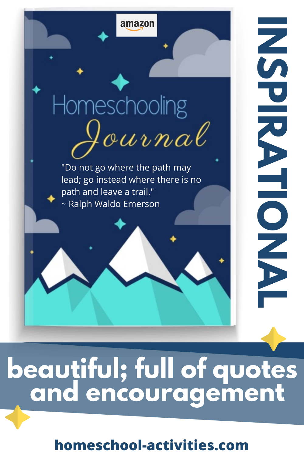 Inspirational homeschooling Journal and Notebook