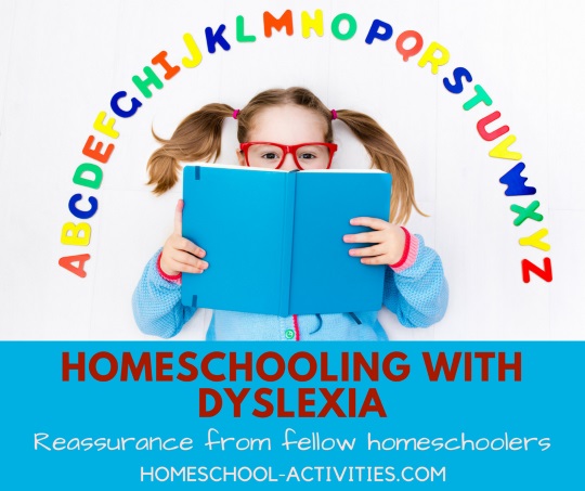 homeschooling with dyslexia