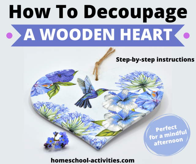 How to make a decoupage wooden heart